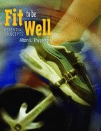 Fit to be Well: Essential Concepts