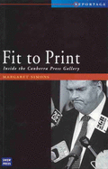 Fit to Print Inside the Canberra Press