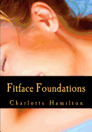 Fitface Foundations: Face Exercises