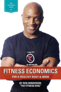 Fitness Economics: For a Healthy Body & Mind