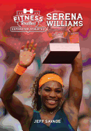 Fitness Routines of Serena Williams