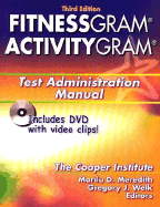 Fitnessgram/Activitygram: Test Administration Manual
