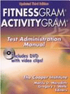 Fitnessgram/ Activitygram Test Administration Manual - Meredith, Marilu D Ed