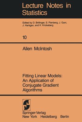 Fitting Linear Models: An Application of Conjugate Gradient Algorithms - McIntosh, A