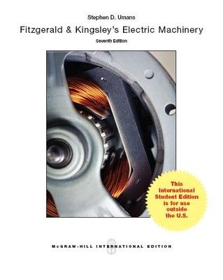 Fitzgerald & Kingsley's Electric Machinery - Umans, Stephen