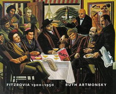 Fitzrovia, 1900-1950: An Artist's Domain