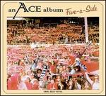 Five-A-Side: The Very Best of Ace - Ace