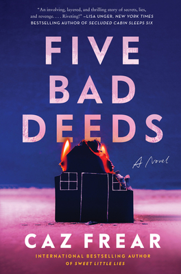 Five Bad Deeds - Frear, Caz