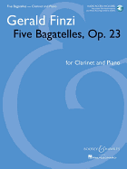 Five Bagatelles, Op. 23 - Clarinet in B-Flat and Piano (Book/Online Audio)