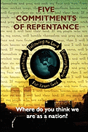 Five Commitments of Repentance