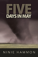 Five Days in May