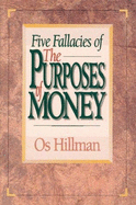 Five Fallacies Of/Purposes Mon