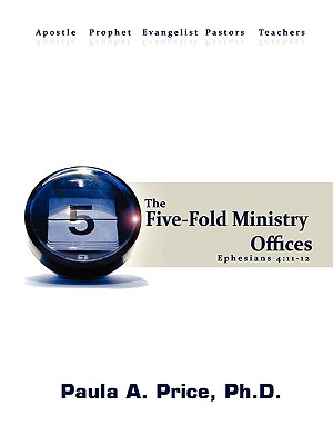 Five-Fold Ministry Officers - Price, Paula A