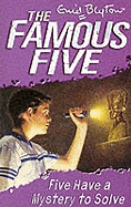 Five Have A Mystery To Solve: Book 20