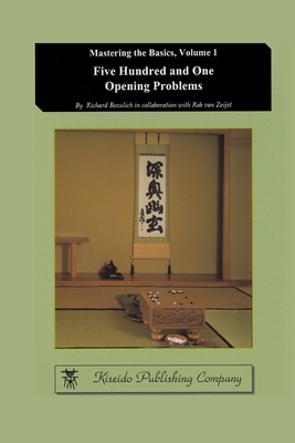 Five Hundred and One Opening Problems - Bozulich, Richard, and Van Zeijst, Rob (Consultant editor)