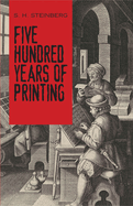Five hundred years of printing.
