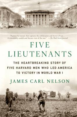 Five Lieutenants - Nelson, James Carl