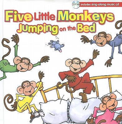 Five Little Monkeys Jumping on the Bed - Thompson, Kim Mitzo (Adapted by), and Hilderbrand, Karen Mitzo (Adapted by)