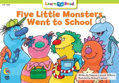 Five Little Monsters Went to School - Williams, Rozanne