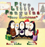 Five Little Penguins Save Christmas