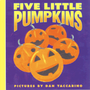Five Little Pumpkins: A Fall and Halloween Book for Kids