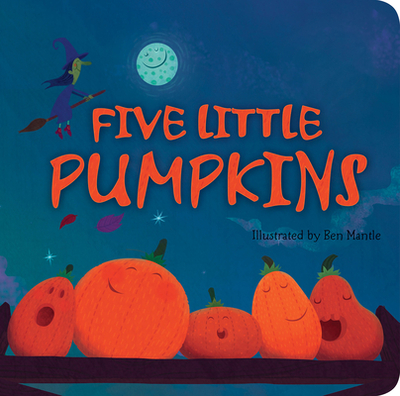 Five Little Pumpkins: A Fun Rhyming Halloween Book for Kids and Toddlers - Tiger Tales