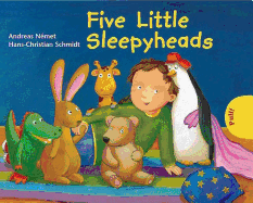 Five Little Sleepyheads - Nemet, Andreas