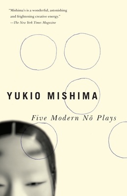 Five Modern No Plays - Mishima, Yukio