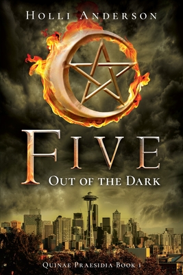 Five: Out of the Dark - Anderson, Holli