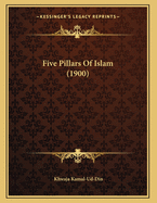 Five Pillars of Islam (1900)