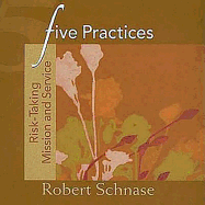 Five Practices - Risk-Taking Mission and Service