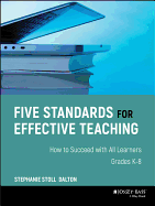 Five Standards for Effective Teaching