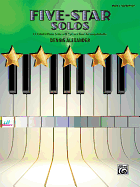 Five-Star Solos, Bk 2: 11 Colorful Songs for Elementary Pianists