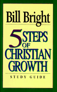 Five Steps of Christian Growth