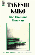 Five Thousand Runaways
