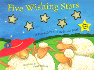 Five Wishing Stars: A Countdown to Bedtime Book