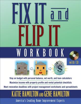 Fix It and Flip It Workbook - Hamilton, Katie, and Hamilton, Gene