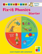 Fix-it Phonics - Starter Level: Activity Book