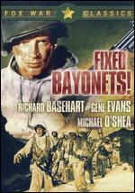 Fixed Bayonets! - Samuel Fuller