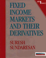 Fixed Income Markets Derivatives