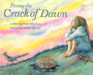 Fixing the Crack of Dawn - Pbk - Silverman, Erica, and Silverman, Wendy