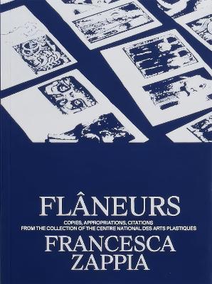 Flneurs - Zappia, Francesca