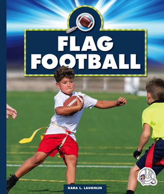 Flag Football - Laughlin, Kara L