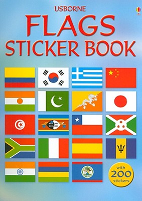 Flags Sticker Book - Miles, Lisa, and Khan, Sarah (Editor), and Whatmore, Candice (Designer), and Poels, Jos (Consultant editor)