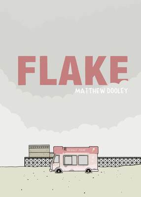 Flake - Dooley, Matthew