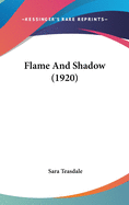 Flame And Shadow (1920)