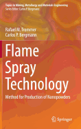 Flame Spray Technology: Method for Production of Nanopowders