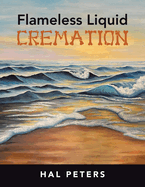 Flameless Liquid Cremation