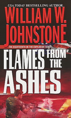 Flames from the Ashes - Johnstone, William W