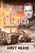 Flames of Calais: A Soldier's Battle 1940